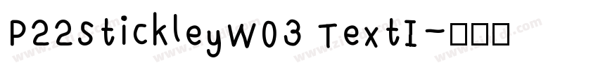 P22StickleyW03 TextI字体转换
